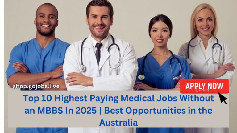 Top 10 Highest Paying Medical Jobs Without an MBBS In 2025 | Best Opportunities in the Australia