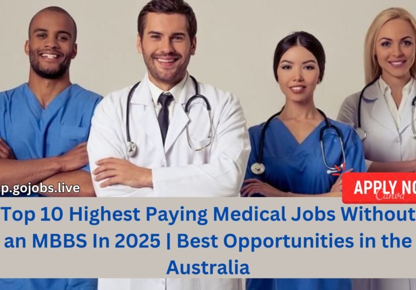 Top 10 Highest Paying Medical Jobs Without an MBBS In 2025 | Best Opportunities in the Australia