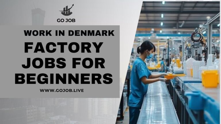 Work in Denmark: Factory Jobs for Beginners & How to Apply